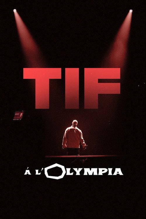 TIF à l'Olympia 2024 official movie poster