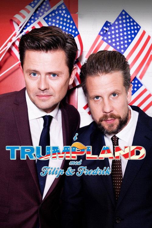 I Trumpland med Filip & Fredrik 2016 official movie poster