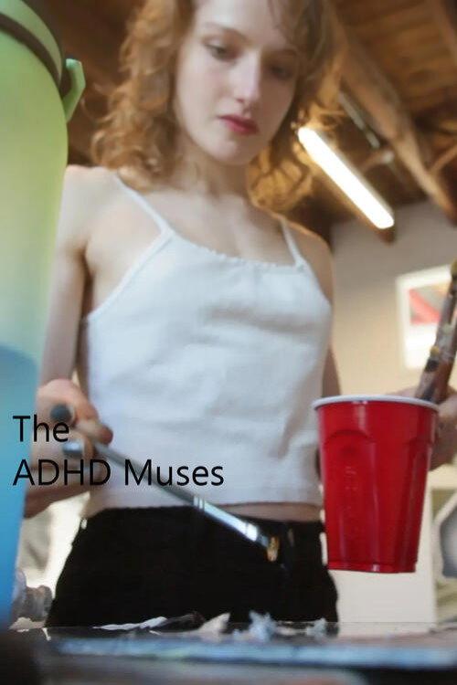 The ADHD Muses 2025 official movie poster