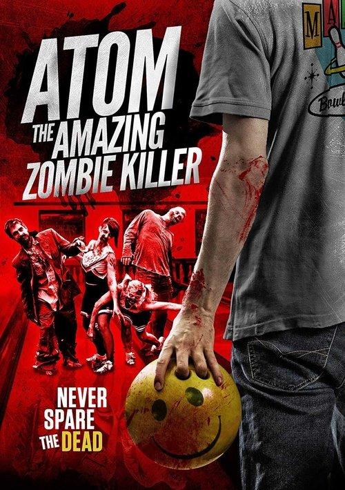 Atom the Amazing Zombie Killer 2012 official movie poster