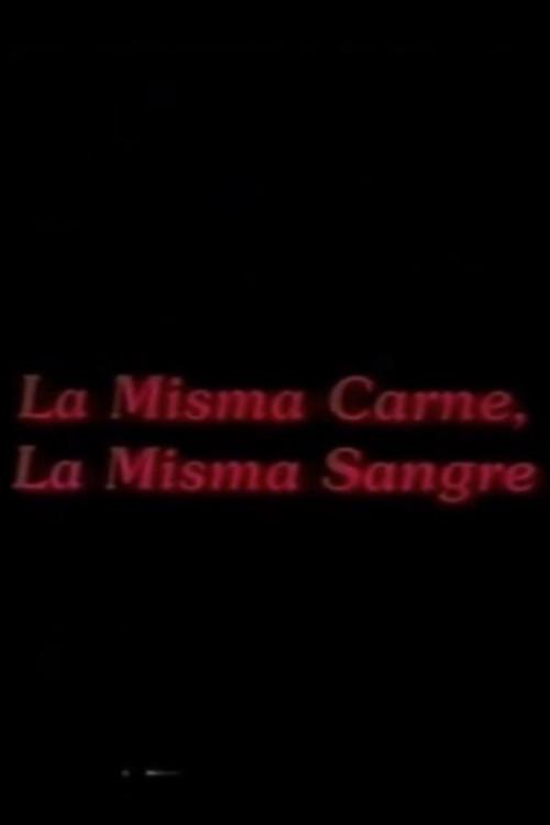 La misma carne, la misma sangre 1992 official movie poster