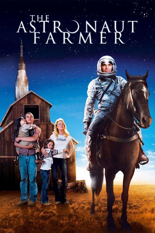 The Astronaut Farmer 2007 official movie poster