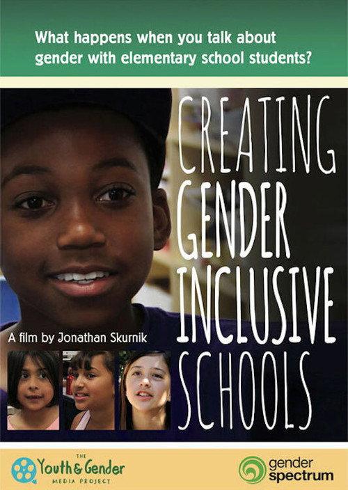 Creating Gender Inclusive Schools 2016 official movie poster