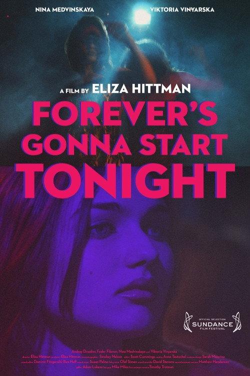 Forever's Gonna Start Tonight 2011 official movie poster