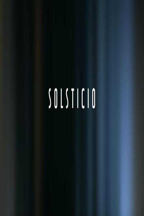 Solsticio 2017 official movie poster