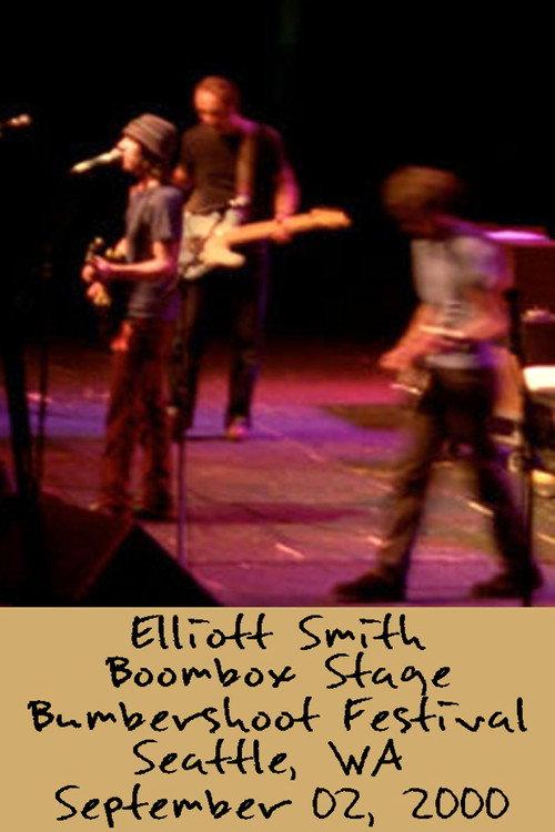 Elliott Smith: Live at Bumbershoot Festival 2000 2000 official movie poster