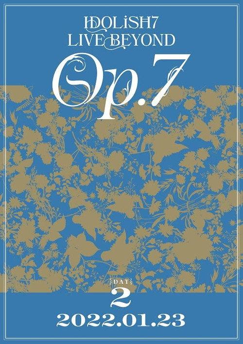 IDOLiSH7 LIVE BEYOND "Op.7" 2022 official movie poster