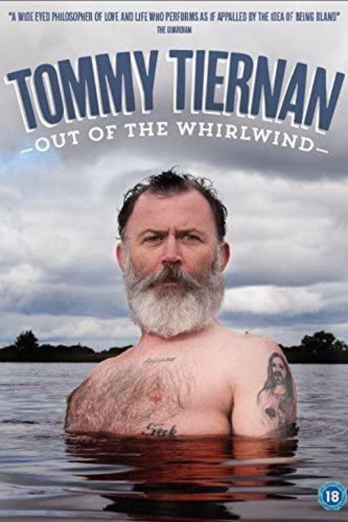 Tommy Tiernan: Out Of The Whirlwind 2016 official movie poster