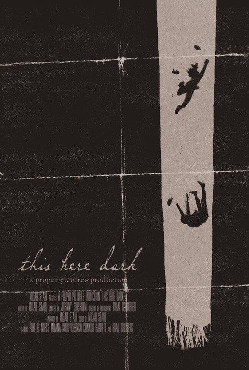 This Here Dark official movie poster
