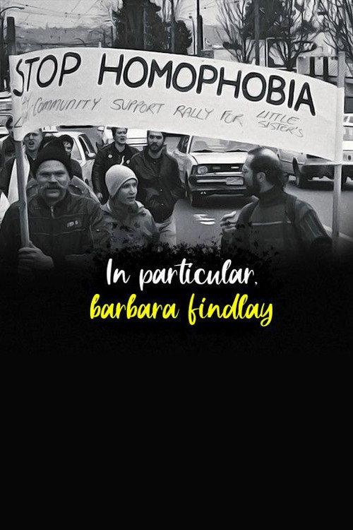 In Particular, Barbara Findlay 2016 official movie poster