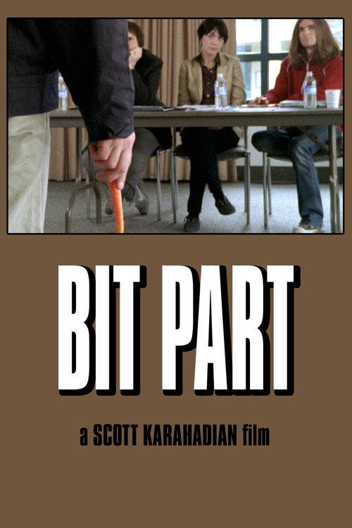 Bit Part 2010 official movie poster