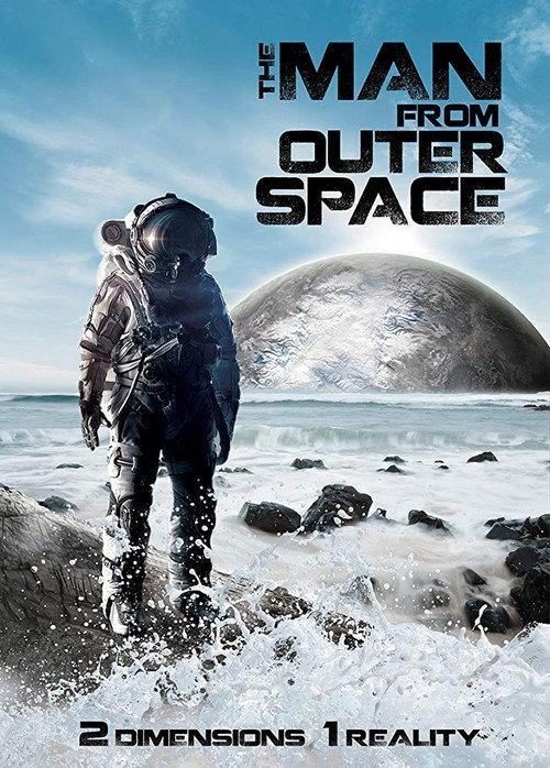 The Man from Outer Space 2017 official movie poster