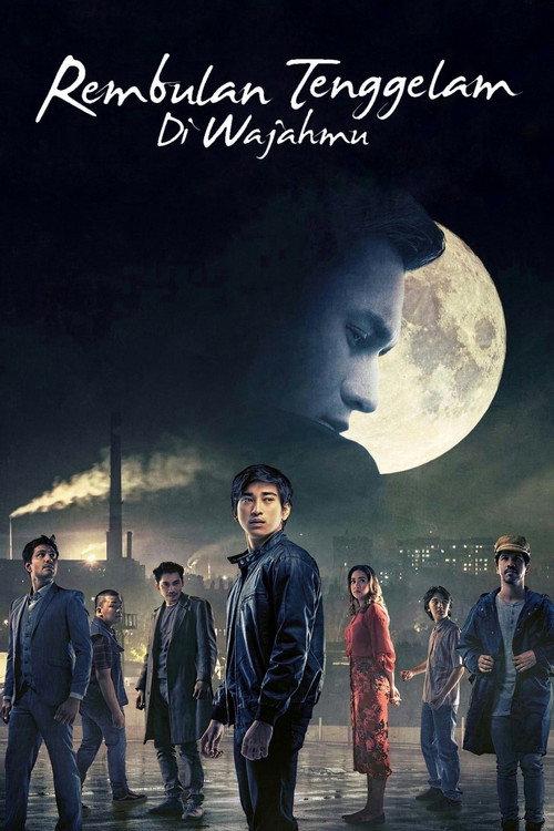 Rembulan Tenggelam di Wajahmu 2019 official movie poster