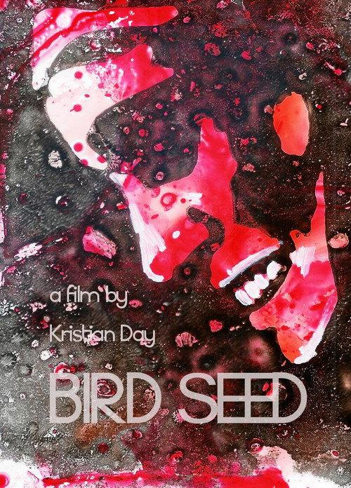 Bird Seed 2011 official movie poster