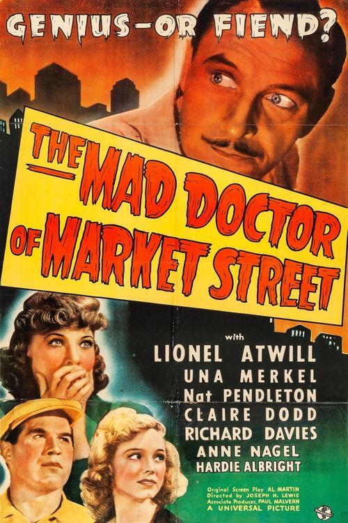 The Mad Doctor of Market Street 1942 official movie poster