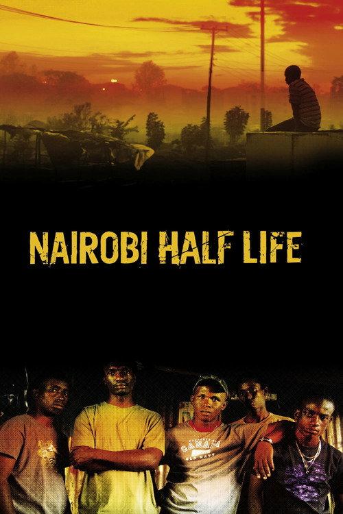 Nairobi Half Life 2012 official movie poster