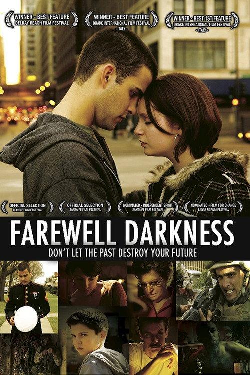 Farewell Darkness 2007 official movie poster
