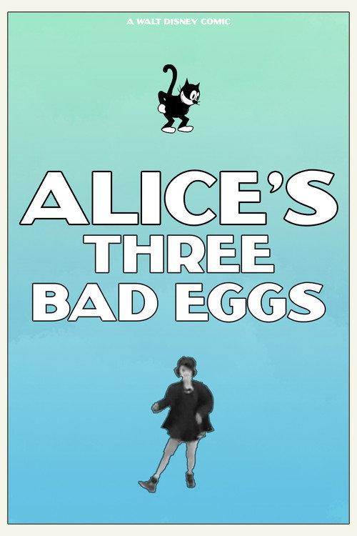 Alice's Three Bad Eggs 1927 official movie poster