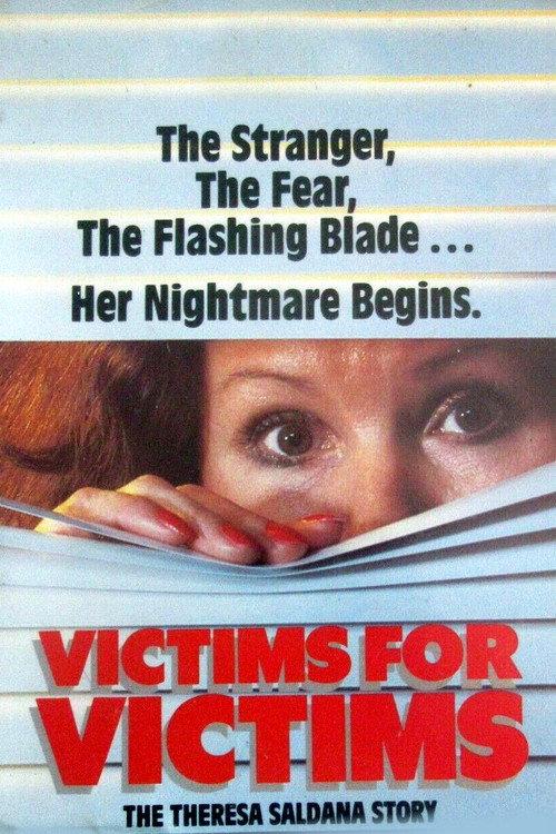 Victims for Victims: The Theresa Saldana Story 1984 official movie poster