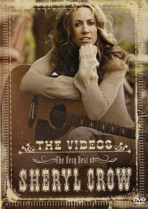 The Very Best of Sheryl Crow: The Videos 2004 official movie poster