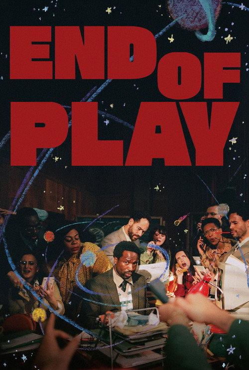 End of Play 2025 official movie poster