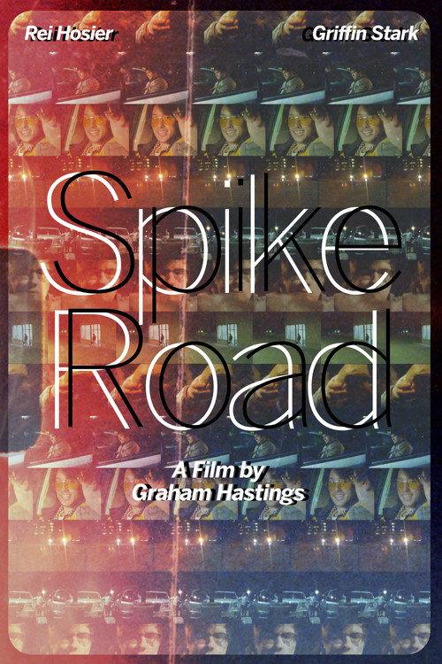 Spike Road 2022 official movie poster
