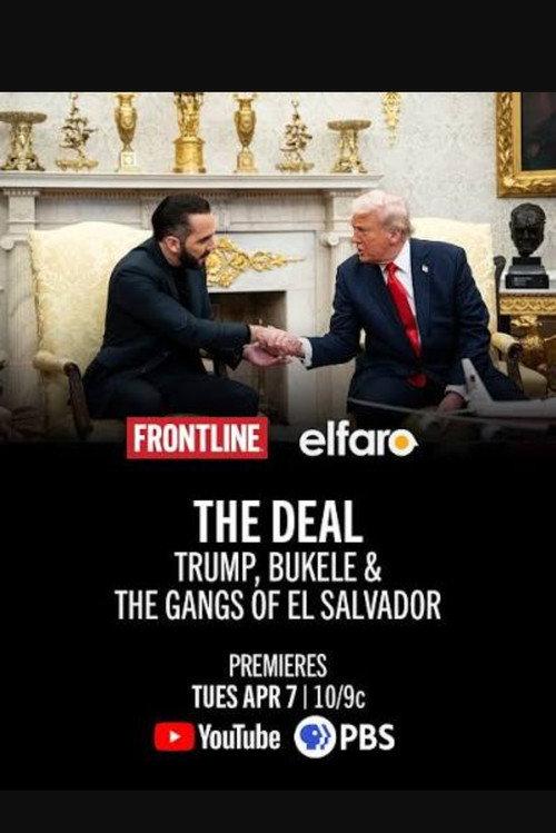 The Deal: Trump Bukele & The Gangs of El Salvador 2026 official movie poster
