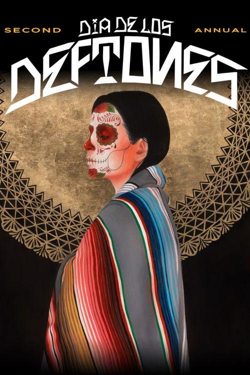 Deftones: Dia De Los Deftones 2019 2021 official movie poster