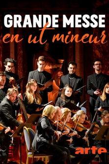 Mozart: Great Mass in C minor Chapel of the Trinity, Lyon. 2023 official movie poster