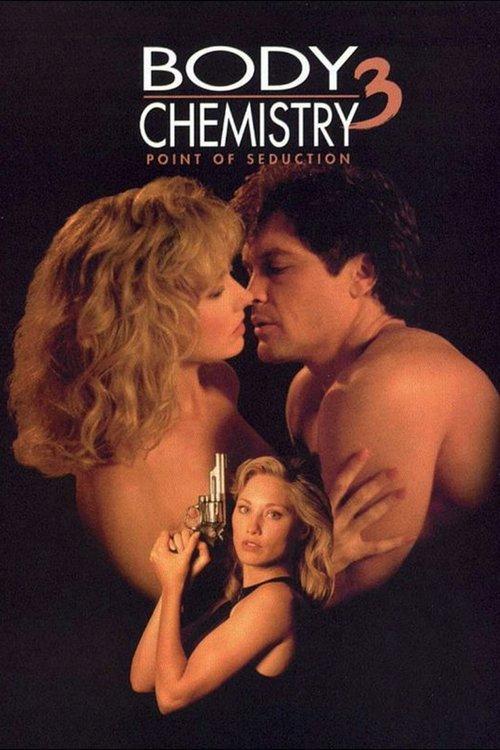 Point of Seduction: Body Chemistry III 1994 official movie poster