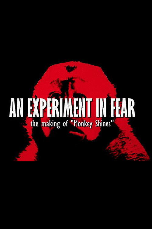 An Experiment in Fear: The Making of Monkey Shines 2014 official movie poster