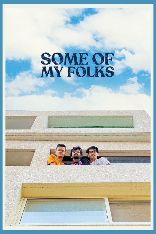 Some of My Folks 2023 official movie poster