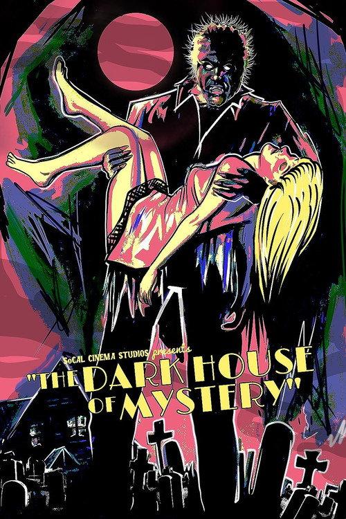 The Dark House of Mystery 2023 official movie poster