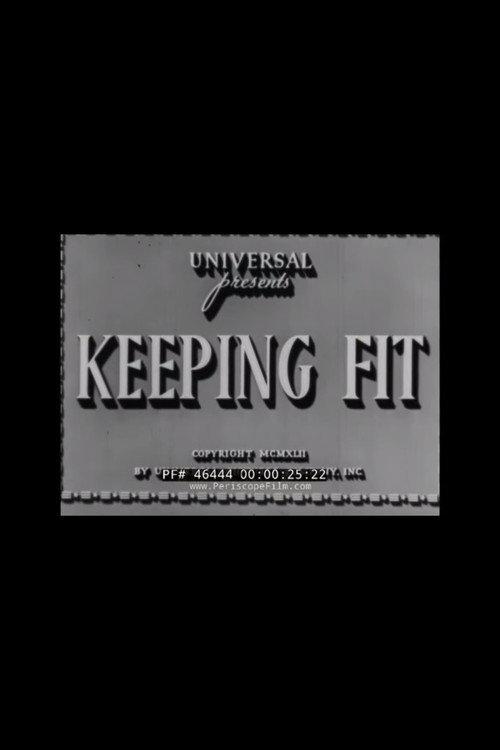 Keeping Fit 1942 official movie poster