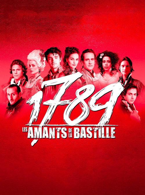 1789 : Les Amants de la Bastille 2014 official movie poster