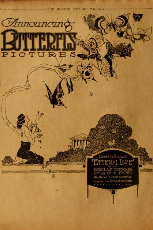 Eternal Love 1917 official movie poster