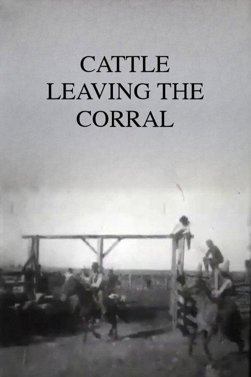 Cattle Leaving the Corral 1898 official movie poster