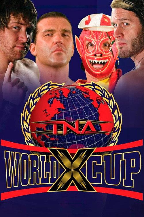 TNA World X Cup 2008 2008 official movie poster