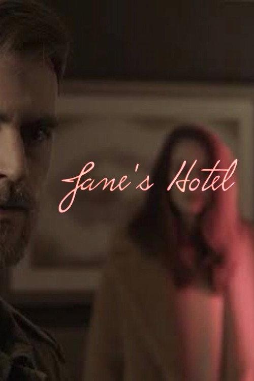 Jane's Hotel 2019 official movie poster
