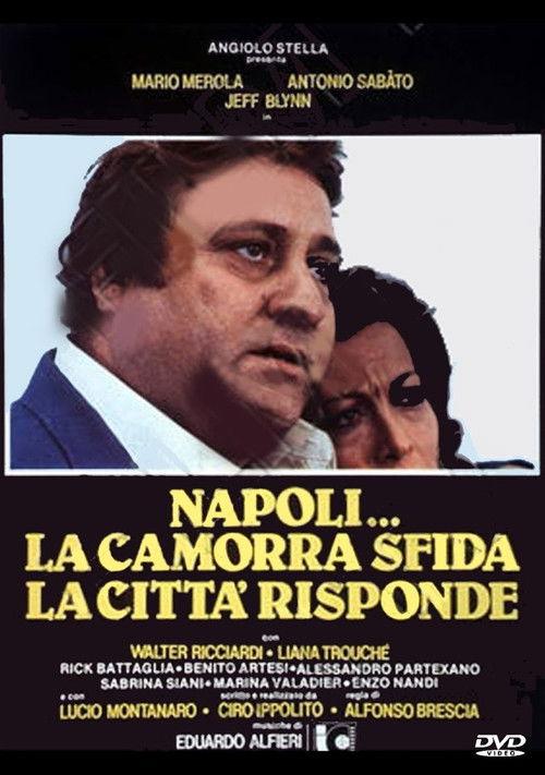 Naples... The Camorra Challenges, the City Hits Back 1979 official movie poster