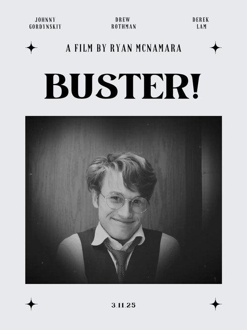 Buster! 2025 official movie poster