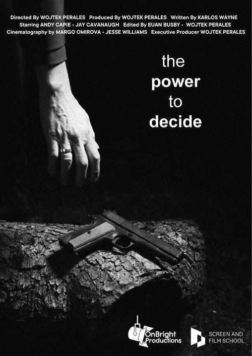 The Power to Decide official movie poster