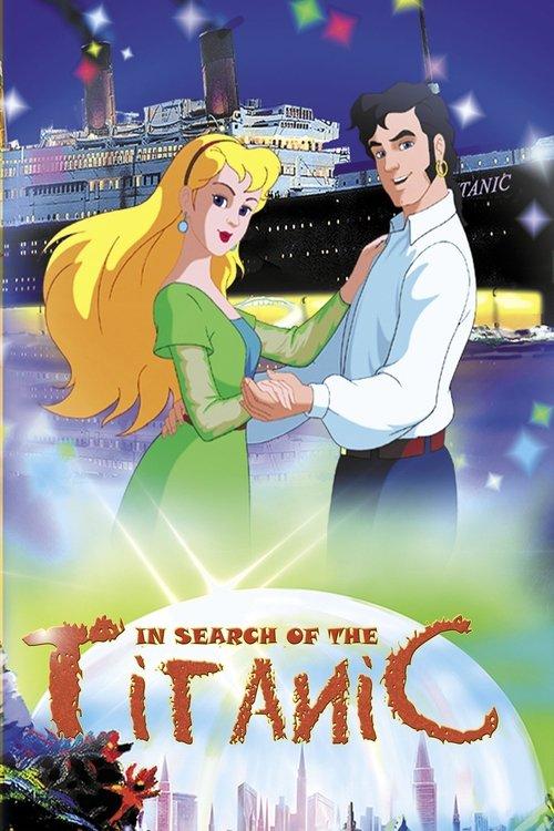 In Search of the Titanic 2004 official movie poster