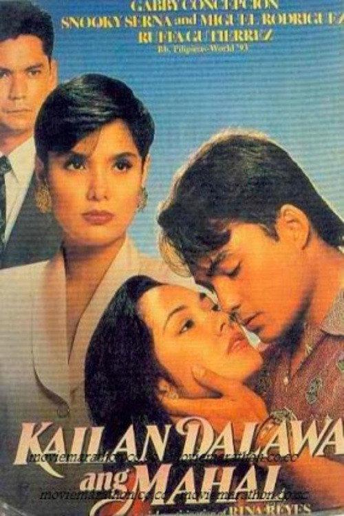 Kailan Dalawa Ang Mahal 1993 official movie poster