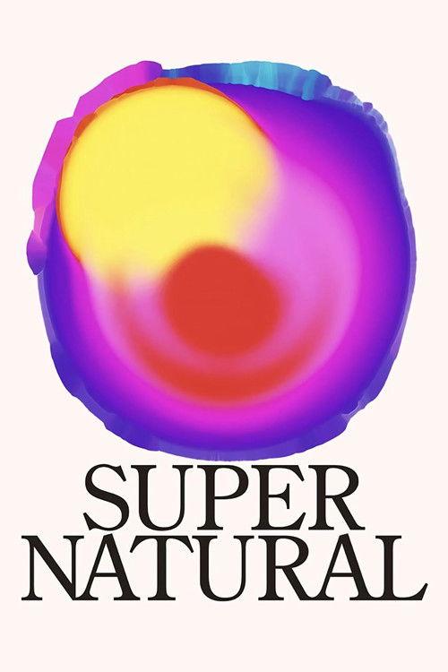Super Natural 2022 official movie poster