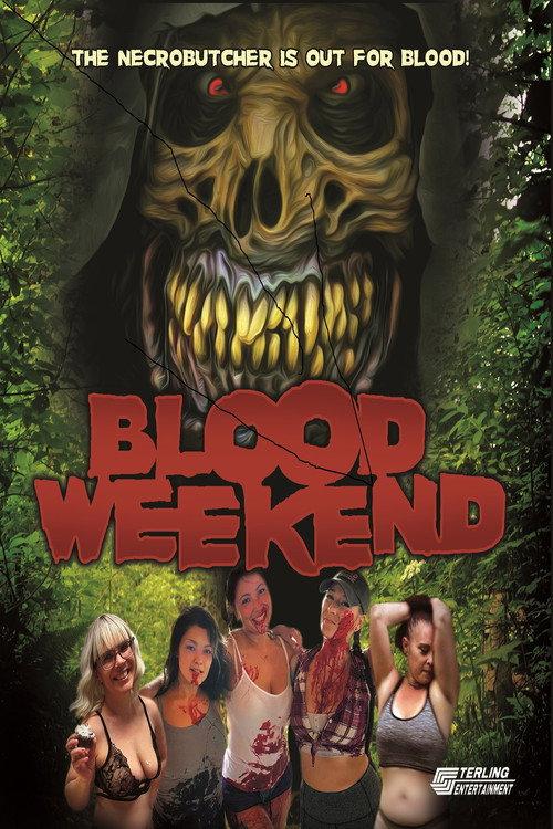 Blood Weekend 2025 official movie poster