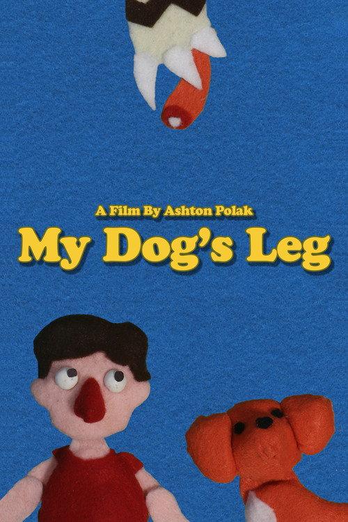 My Dog's Leg 2023 official movie poster