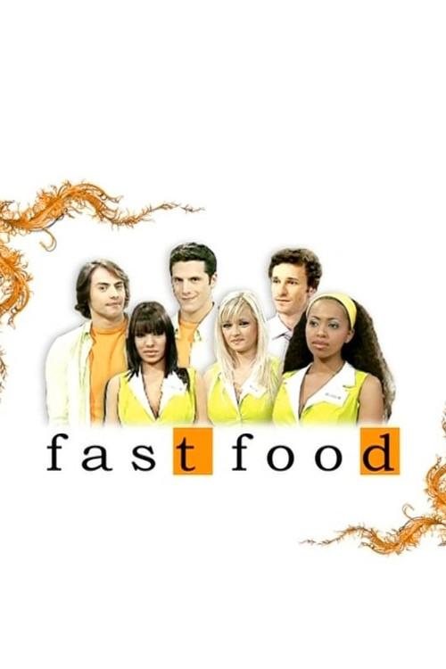 Fast Food 2006 official movie poster