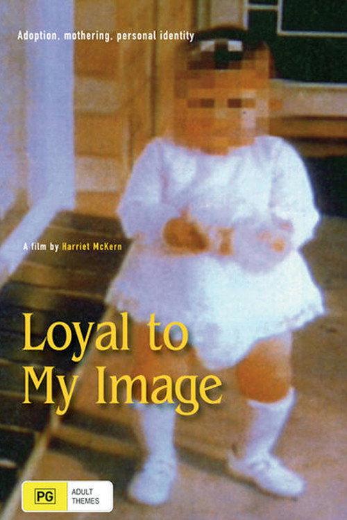 Loyal to My Image 1992 official movie poster
