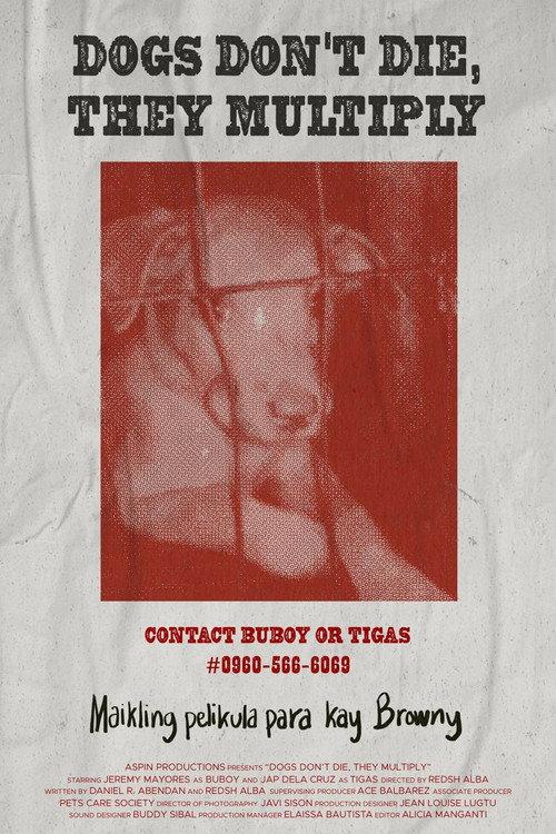 Dogs Don't Die, They Multiply 2023 official movie poster